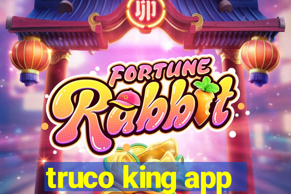 truco king app